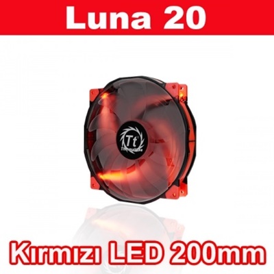 Thermaltake Luna Kırmızı Led 200 mm Fan 